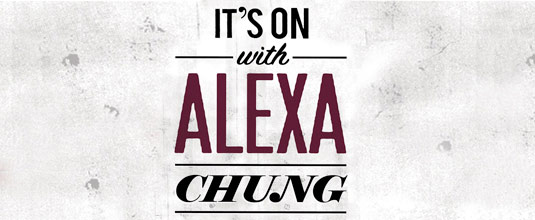 It's On With Alexa Chung